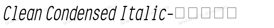 Clean Condensed Italic字体转换